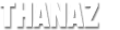 thanaz